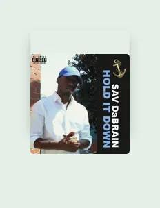 Luister naar Sav DaBrain, bekijk muziekvideo's, lees de bio, bekijk de tourdata, en meer!