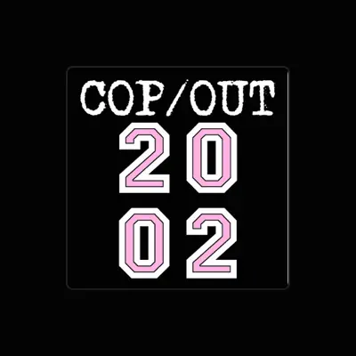 Listen to Cop / Out, watch music videos, read bio, see tour dates & more!