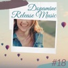 #18 Dopamine Release Music