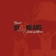 By Any Means Single