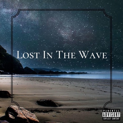 Lost in the Wave - Single