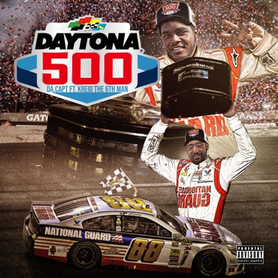 Daytona 500 (feat. Kreid the 6th Man) - Single