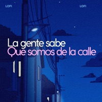 La Gente Sabe (Que Somos De La Calle) [feat. Maicol & Manuel] - Single - BM Legacy & Kefren Rivera