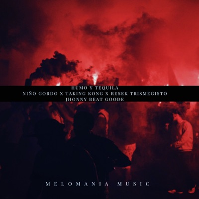 Tequila y Humo - Single