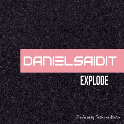 Explode - Single