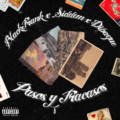 Pasos y Fracasos (feat. Siddem & Dibague) - Single