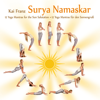 Surya Namaskar (3 Cycles) - Kai Franz