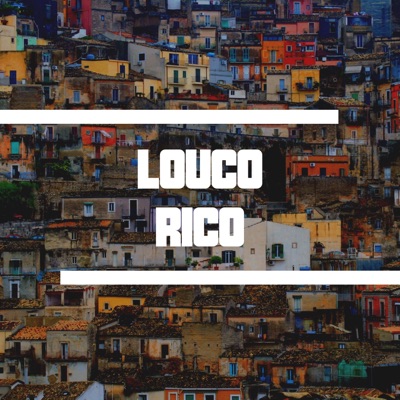Louco Rico - Single