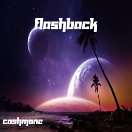 Flashback CA$hMANE