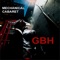 Gbh (Real Horrorshow Mix Edit) - Mechanical Cabaret lyrics