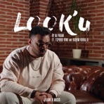 Look'u (feat. FSPROD Vinu & Kadum Kural Q) - Single