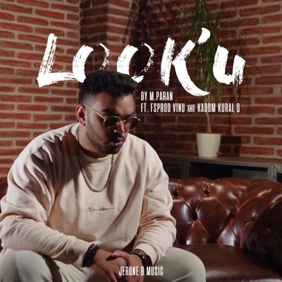 Look'u (feat. FSPROD Vinu & Kadum Kural Q) - Single