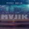 Majik - Pyro Melik lyrics