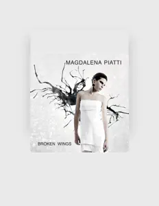 Magdalena Piatti dinle, müzik videolarını izle, biyografisini oku, tur tarihlerini ve daha fazlasını gör!