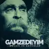Necati ve Saykolar - Gamzedeyim