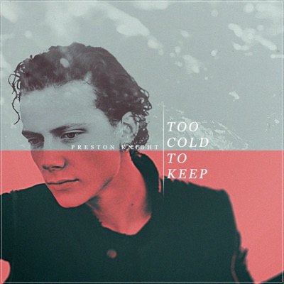 Too Cold to Keep - Single