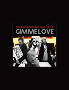 Creative Sound을(를) 듣고, 뮤직 비디오를 보고, 약력을 읽고, 투어 일정 등을 확인하세요!