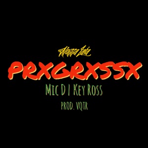 Prxgrxssx (feat. VQTR Prod.)