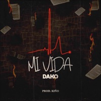 Mi Vida - Single - Dako