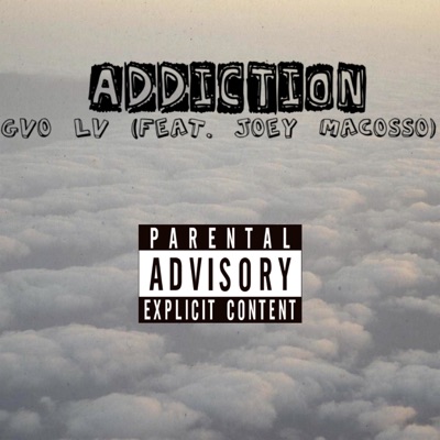 Addiction (feat. Joey Macosso) - Single