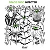 Space Food - Infected