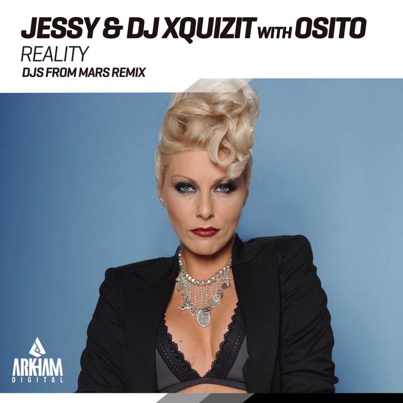 Reality (DJs from Mars Remix) [with OSITO]