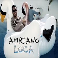 Loca - Single - Amriano