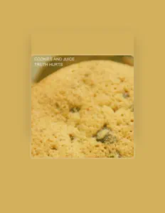 收听 Cookies and Juice、观看音乐视频、阅读小传、查看巡演日期等 ！