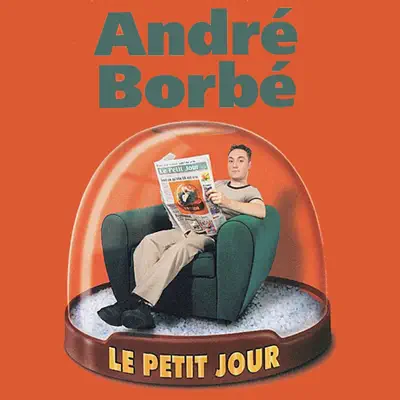 Le petit jour - André Borbé Le petit jour - André Borbé