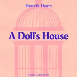 A Doll's House (Unabridged)