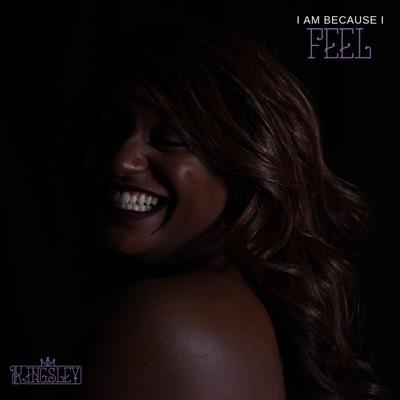 I Am Because I Feel - EP