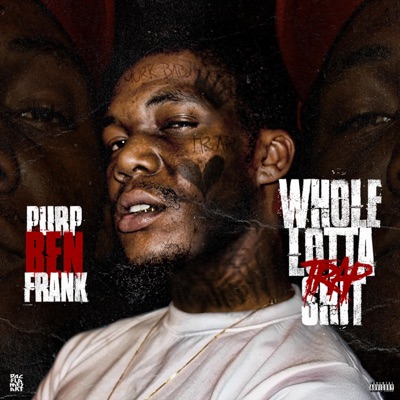 Whole Lotta Trap Shit