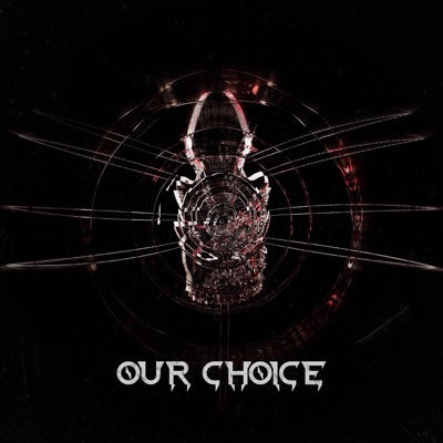 Our Choice - Single