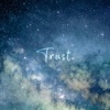 Trust (feat. Zawanie) - Single