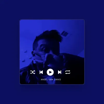 Listen to Ansel van Jiang, watch music videos, read bio, see tour dates & more!