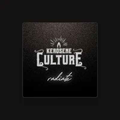 Listen to Kerosene Culture, watch music videos, read bio, see tour dates & more!