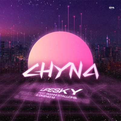 Chyna (feat. Gianni Stallone & Okenio M) - Single