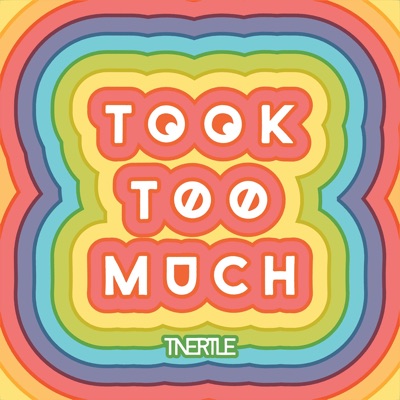 Took Too Much (feat. Keith Snow) - Single
