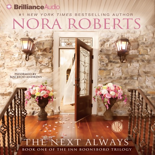 The Next Always: Inn BoonsBoro Trilogy, Book 1 (Unabridged) cover
