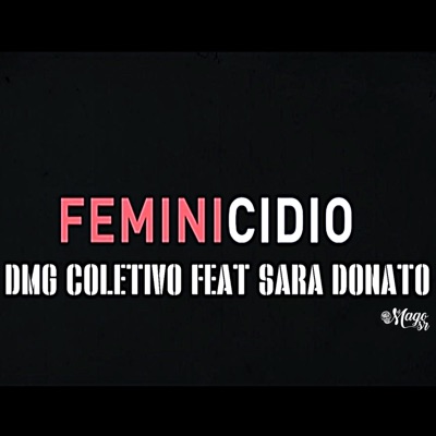 Feminicídio (feat. Sara Donato & Mago SR) - Single