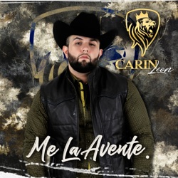 Carin Leon - Me La Avente