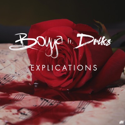 Explications (feat. Driks) - Single