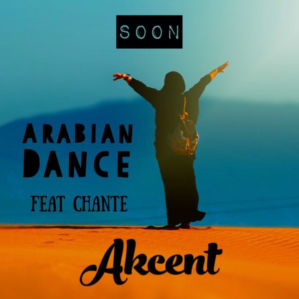Arabian Dance (Feat. Chante) - Single - Album By Akcent - Apple Music