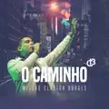 O CAMINHO