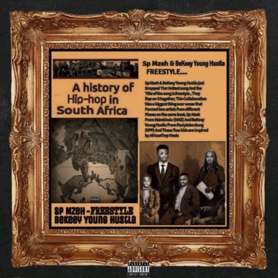 Freestyle (feat. Sp Mzeh) - Single