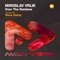 Over the Rainbow (Steve Dekay Remix) - Miroslav Vrlik lyrics