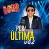 El Lobo Y La Sociedad Privada - El Cantante