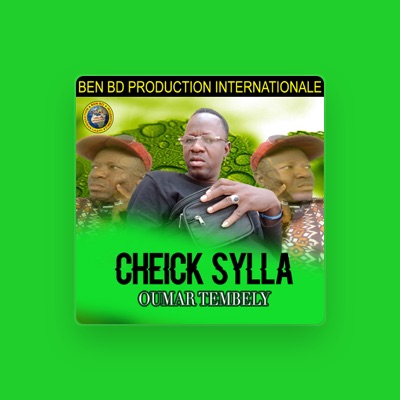 Listen to Cheick Sylla, watch music videos, read bio, see tour dates & more!