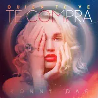 Quien Te Ve Te Compra — Ronny Dae