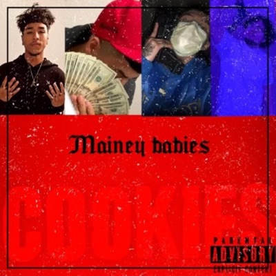MAINEY BABIES (feat. G30, SG BABYJOKER & DMELLOW) - Single